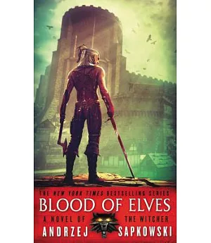 Blood of Elves: Library Edition
