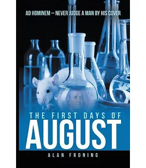 The First Days of August: Ad Hominem: Never Judge a Man by His Cover