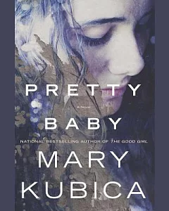 Pretty Baby: A Novel; Library Edition