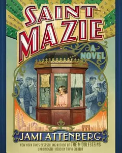 Saint Mazie: Library Edition