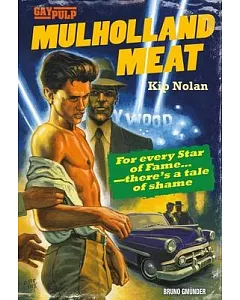 Mulholland Meat: The beautiful meet the bad amid The glamor and the sleaze of 1950s Hollywood