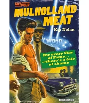 Mulholland Meat: The beautiful meet the bad amid The glamor and the sleaze of 1950s Hollywood