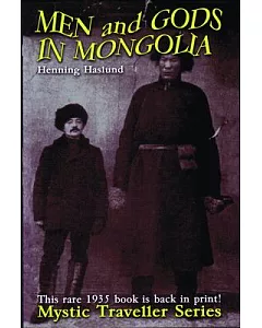 Men and Gods in Mongolia