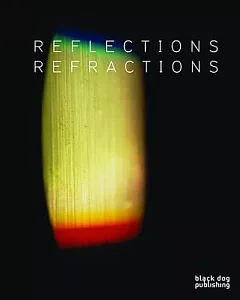 Reflections /Refractions