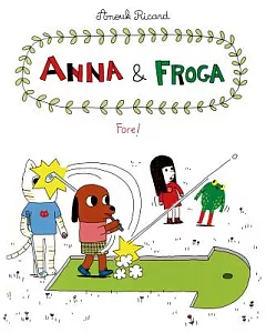 Anna & Froga: Fore!