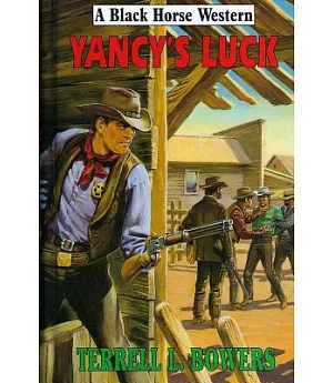 Yancy’s Luck