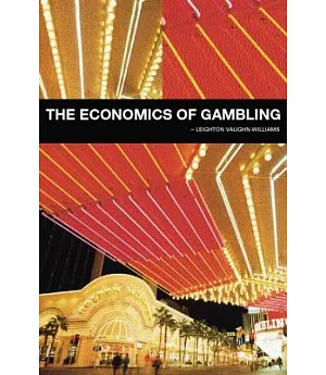 The Economics of Gambling