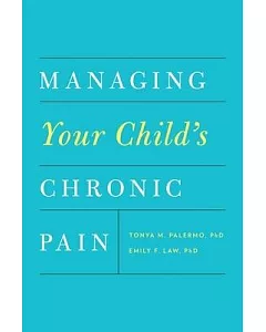 Managing Your Child’s Chronic Pain