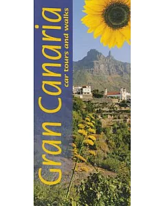 Landscapes of Gran Canaria: A countryside guide