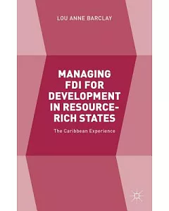 Managing FDI for Development in Resource-Rich States: The Caribbean Experience