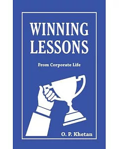 Winning Lessons: From Corporate Life