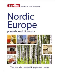 Berlitz Nordic Europe Phrase Book & Dictionary: Norweigan, Swedish, Danish, & Finnish