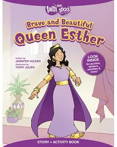 Brave and Beautiful Queen Esther