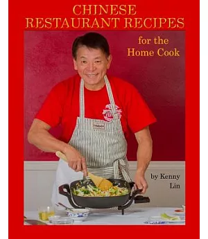 Chinese Restaurant Recipes for the Home Cook