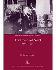 The French Art Novel, 1900 - 1930