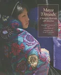 Maya Threads: A Woven History of Chiapas
