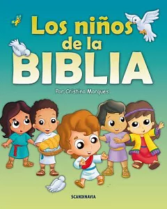 Los niños de la Biblia / Children of the Bible