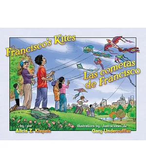 Francisco’s Kites / Las cometas de francisco