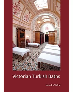 Victorian Turkish Baths