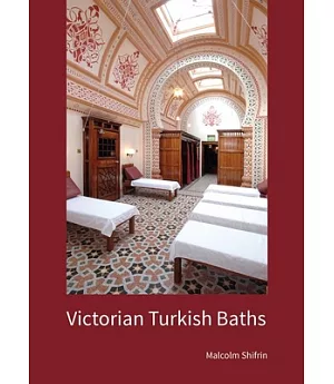 Victorian Turkish Baths