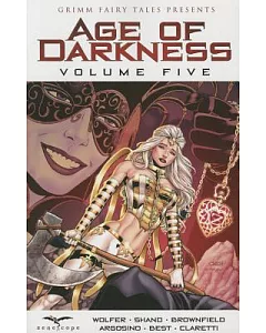 Grimm Fairy Tales Presents Age of Darkness 5