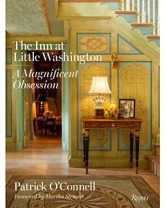 The Inn at Little Washington: A Magnificent Obsession