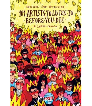 101 Artists to Listen to Before You Die