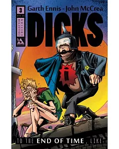 Dicks 3: To the Endo of Time, Like