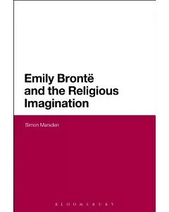 Emily Bronte and the Religious Imagination