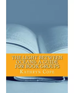 The Light Between Oceans: A Guide for Book Groups