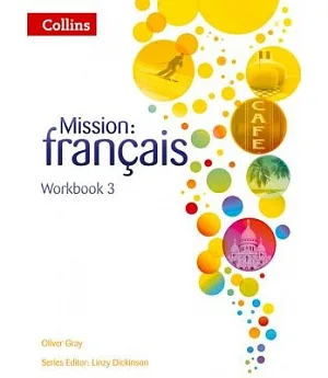 Mission: Francais - Workbook 3