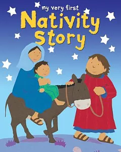 My Very First Nativity Story