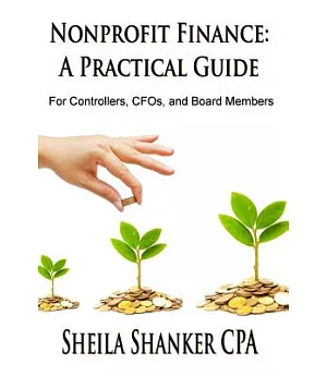 Nonprofit Finance: A Practical Guide