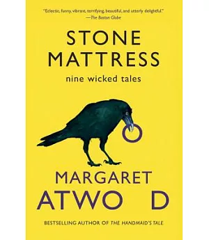 Stone Mattress: Nine Tales