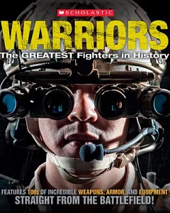 Warriors: The Greatest Fighters in History