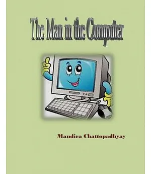 The Man in the Computer
