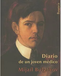 Diario de un joven medico / Diary of a Young Doctor