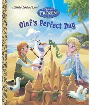 Olaf’s Perfect Day