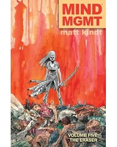 Mind MGMT 5: The Eraser