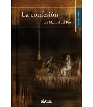La confesion / The confession