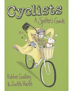Cyclists: A Spotter’s Guide