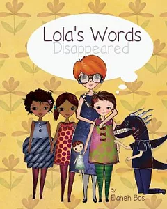 Lola’s Words Disappeared