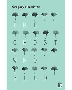 The Ghost Who Bled