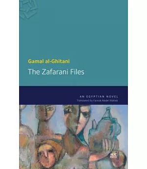 The Zafarani Files: An Egyptian Novel