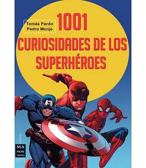 1001 curiosidades de los superheroes