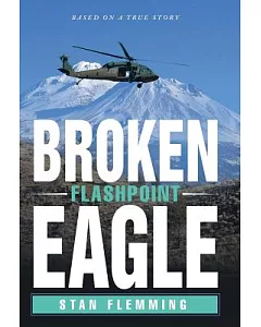 Broken Eagle: Flashpoint