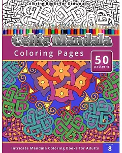 Celtic Mandala Coloring Books for Grownups