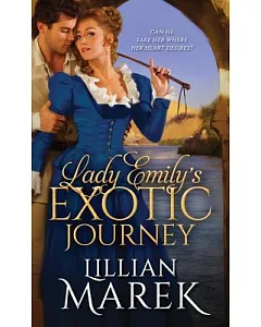 Lady Emily’s Exotic Journey
