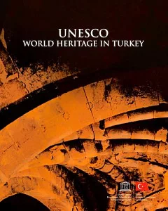 UNESCO World Heritage in Turkey