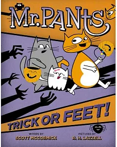 Mr. Pants: Trick or Feet!